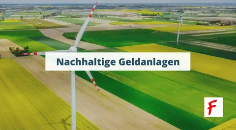 Nachhaltige Geldanlagen – Umweltfreundlich investieren